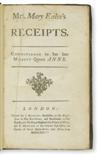 COOKERY  EALES, MARY. Mrs. Mary Ealess Receipts.   1733